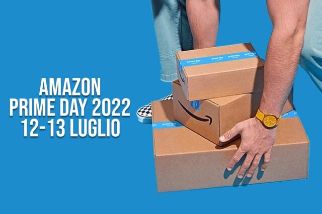 Amazon Prime Day 2022: tutti pronti per 48 ore di fuoco!