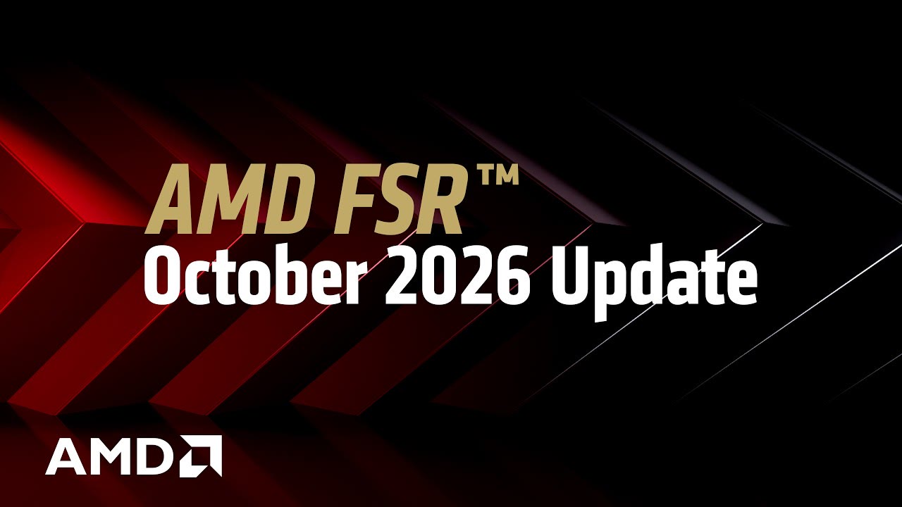 L’aggiornamento FSR di ottobre 2026 nell’annuncio ufficiale di AMD Gaming.