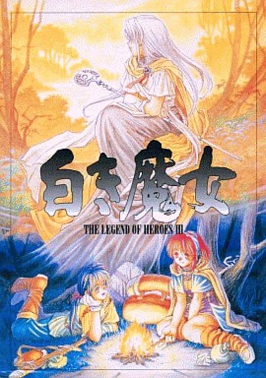 The Legend of Heroes III: Prophecy of the Moonlight Witch