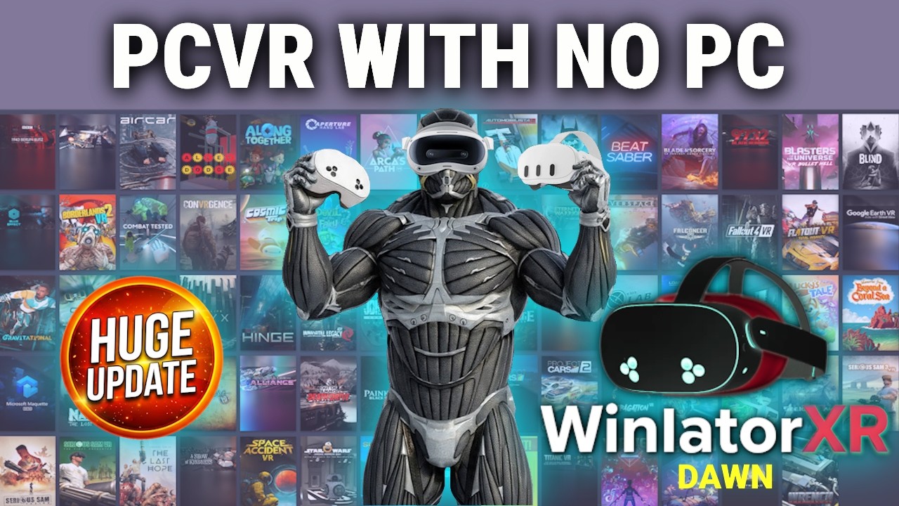 WinlatorXR DAWN 42 porta il PCVR su Quest e Pico senza PC